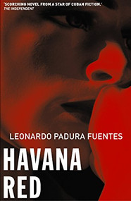 Havana Red by Leonardo Padura, Peter Bush, 9781904738091