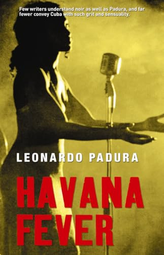 Havana Fever by Leonardo Padura, Peter Bush, 9781904738367