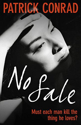 No Sale by Patrick Conrad, Jonathan Lynn, 9781904738978