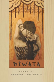 Diwata by Barbara Jane Reyes, 9781934414378