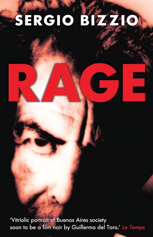 Rage - 9781904738404 by Sergio Bizzio, Amanda Hopkinson