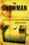 The Snowman - 9781904738053 by Jörg Fauser, Anthea Bell, 9781904738053