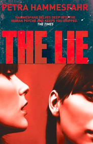 The Lie by Petra Hammesfahr, Mike Mitchell, 9781904738428