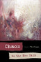 Chaos is the New Calm by Wyn Cooper, 9781934414347