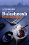 Baksheesh by Esmahan Aykol, Ruth Whitehouse, 9781908524041