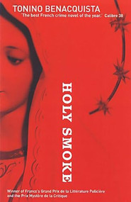 Holy Smoke by Tonino Benacquista, Adriana Hunter, 9781904738015