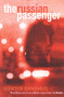 The Russian Passenger by Gunter Ohnemus, John Brownjohn, 9781904738022