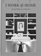 I Work @ Home (Home Offices for a New Era) by Bridget Vranckx, 9788499366609
