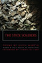 The Stick Soldiers by Hugh  Martin, Cornelius Eady, 9781938160066