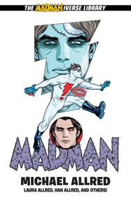 Madman Library Edition Volume 6 by Michael Allred, Laura Allred, Han Allred, 9781506738062