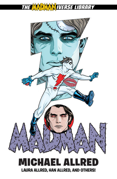 Madman Library Edition Volume 6 by Michael Allred, Laura Allred, Han Allred, 9781506738062