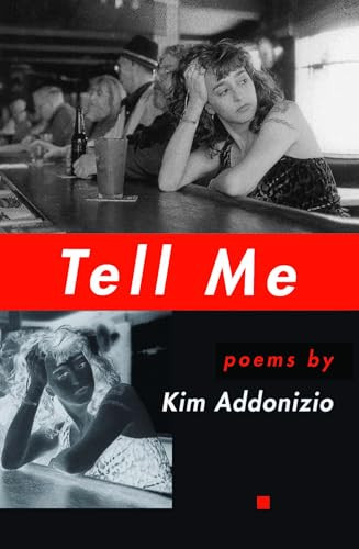 Tell Me - 9781880238912 by Kim Addonizio, 9781880238912