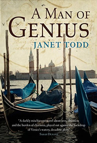 A Man of Genius by Janet Todd, 9781908524829