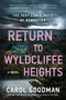 Return to Wyldcliffe Heights (A Novel) - 9780063265288 by Carol Goodman, 9780063265288