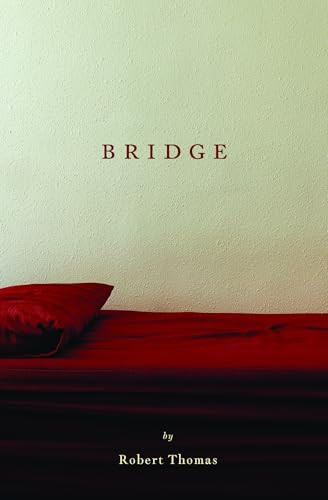 Bridge by Robert Thomas, 9781938160486
