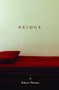 Bridge by Robert Thomas, 9781938160486