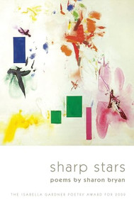 Sharp Stars by Sharon Bryan, 9781934414286