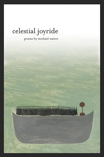 Celestial Joyride by Michael Waters, 9781942683063