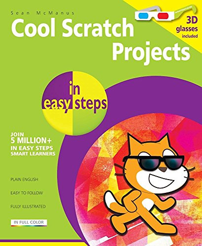 Cool Scratch Projects in easy steps by Sean McManus, 9781840787146