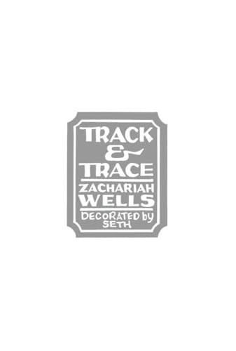 Track & Trace by Zachariah Wells, Seth, 9781897231586