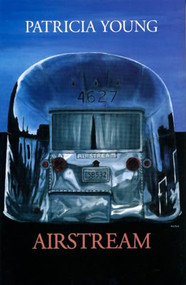Airstream by Patricia Young, 9781897231012