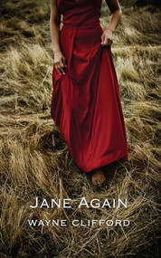 Jane Again by Wayne Clifford, 9781897231555