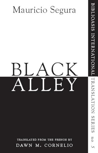 Black Alley by Mauricio Segura, Dawn M. Cornelio, 9781897231906