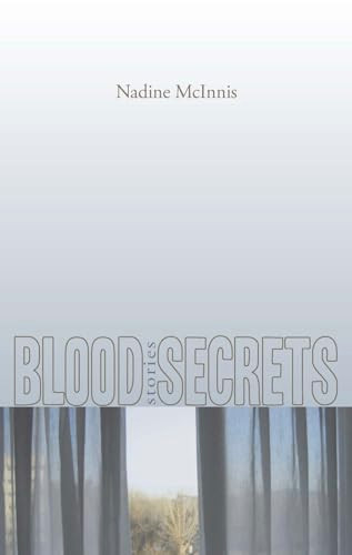 Blood Secrets - 9781926845937 by Nadine McInnis, 9781926845937