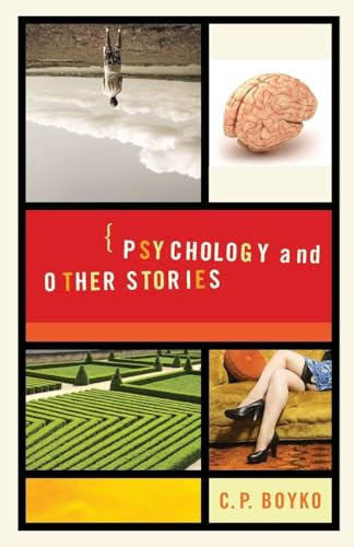 Psychology and Other Stories by C. P. Boyko, 9781926845500
