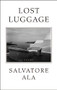 Lost Luggage - 9781897231951 by Salvatore Ala, 9781897231951