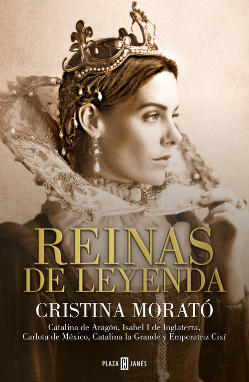 Reinas de leyenda / Legendary Queens (Spanish Edition) by Cristina Morató, 9788401026935