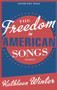 The Freedom in American Songs (Stories) by Kathleen Winter, 9781927428733