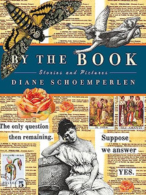 By The Book (Stories and Pictures) by Diane Schoemperlen, 9781927428818
