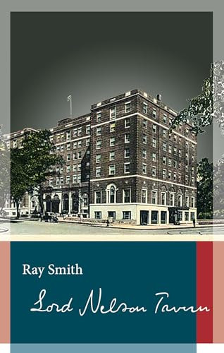 Lord Nelson Tavern by Ray Smith, 9781927428979