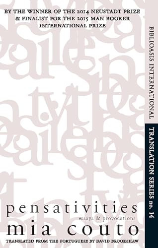 Pensativities (Selected Essays) by Mia Couto, David Brookshaw, 9781771960076