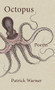 Octopus by Patrick Warner, 9781771961318