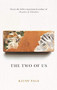 The Two of Us by Kathy Page, 9781771960991