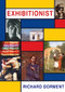Exhibitionist (Writing about Art in a Daily Newspaper) by Richard Dorment, 9781908524676