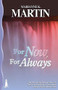 For Now, For Always by Marianne K. Martin, 9781932859430