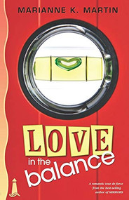 Love in the Balance - 9781932859744 by Marianne K. Martin, 9781932859744
