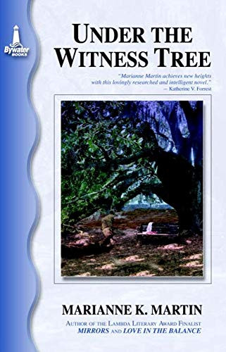 Under the Witness Tree by Marianne K. Martin, 9781932859003