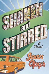Shaken and Stirred by Joan Opyr, 9781932859799