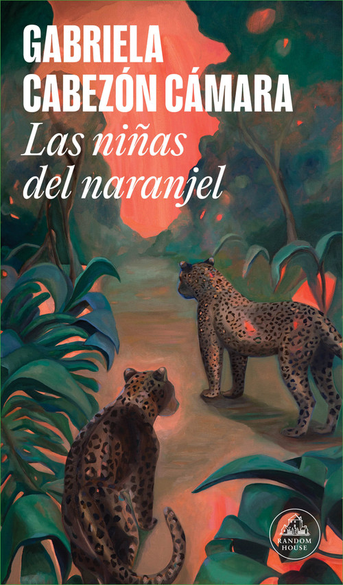 Las niñas del naranjel / We Are Green and Trembling (Spanish Edition) by Gabriela Cabezón Cámara, 9788439742630