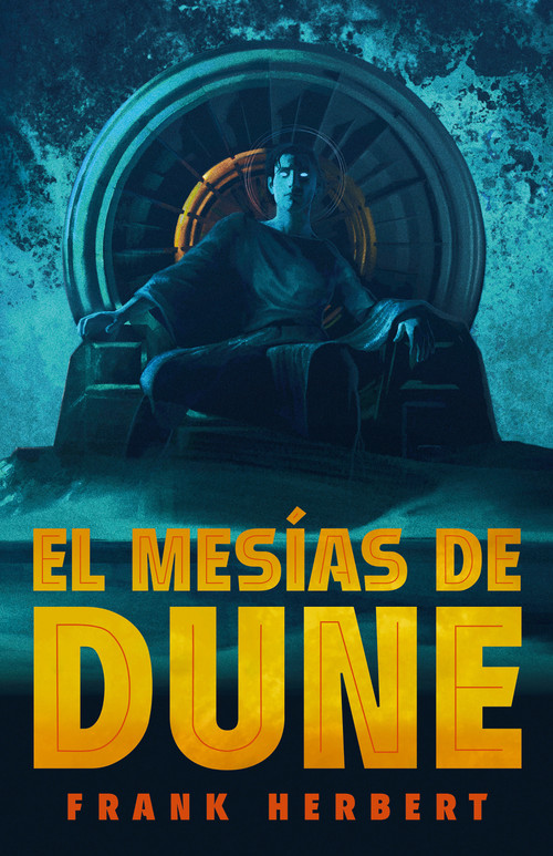 El mesías de Dune (Edición de lujo) / Dune Messiah: Deluxe Edition (Spanish Edition) by Frank Herbert, 9788466372015