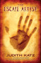 The Escape Artist - 9781612940373 by Judith  Katz, 9781612940373