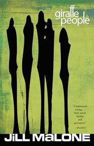 Giraffe People by Jill Malone, 9781612940397