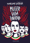 Mujer, Vida, Libertad / Woman, Life, Freedom (Spanish Edition) by Marjane Satrapi, 9788419437495