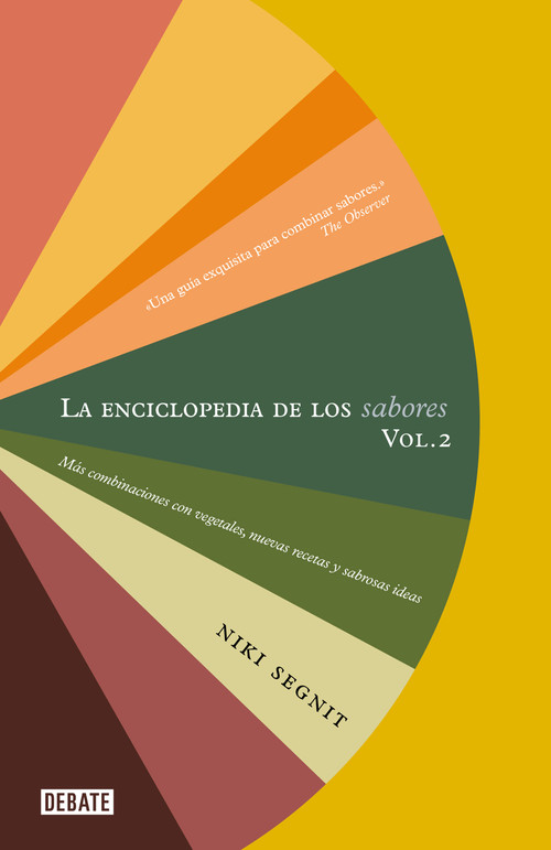 La enciclopedia de los sabores Vol 2: Más combinaciones con vegetales, nuevas recetas y deliciosas ideas / The Flavor Thesaurus: More .. (Spanish Edition) by Niki Segnit, 9788419642189