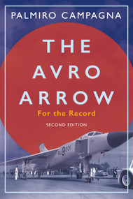 The Avro Arrow (For the Record) - 9781459753167 by Palmiro Campagna, Christopher Waddell, 9781459753167