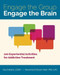 Engage the Group, Engage the Brain (100 Experiential Activities for Addiction Treatment) by Kay Colbert, Roxanna Erickson-Klein, 9781937612894